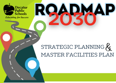  Roadmap 2030 Strategic Planning and Master Facilities Plan